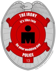 ironypolice